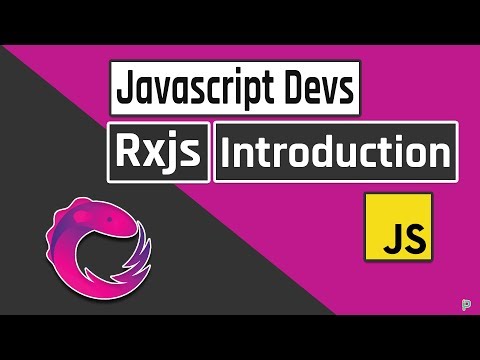 Intro to Rxjs for Javascript Developers