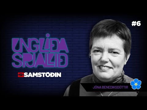 Ungliðaspjallið #6 – Jóna Benediktsdóttir