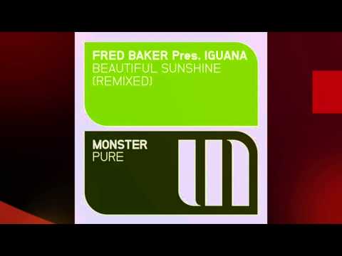 FRED BAKER Pres.  IGUANA - Beautiful Sunshine (James Dymond remix)