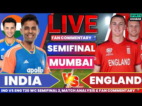 🔴Ind vs Eng T20 World Cup Semifinal 2 | India vs England Live Cricket Score & Fan Commentary🎤