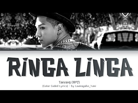 Taeyang (태양) Ringa Linga (링가 링가) (Color Coded Lyrics)