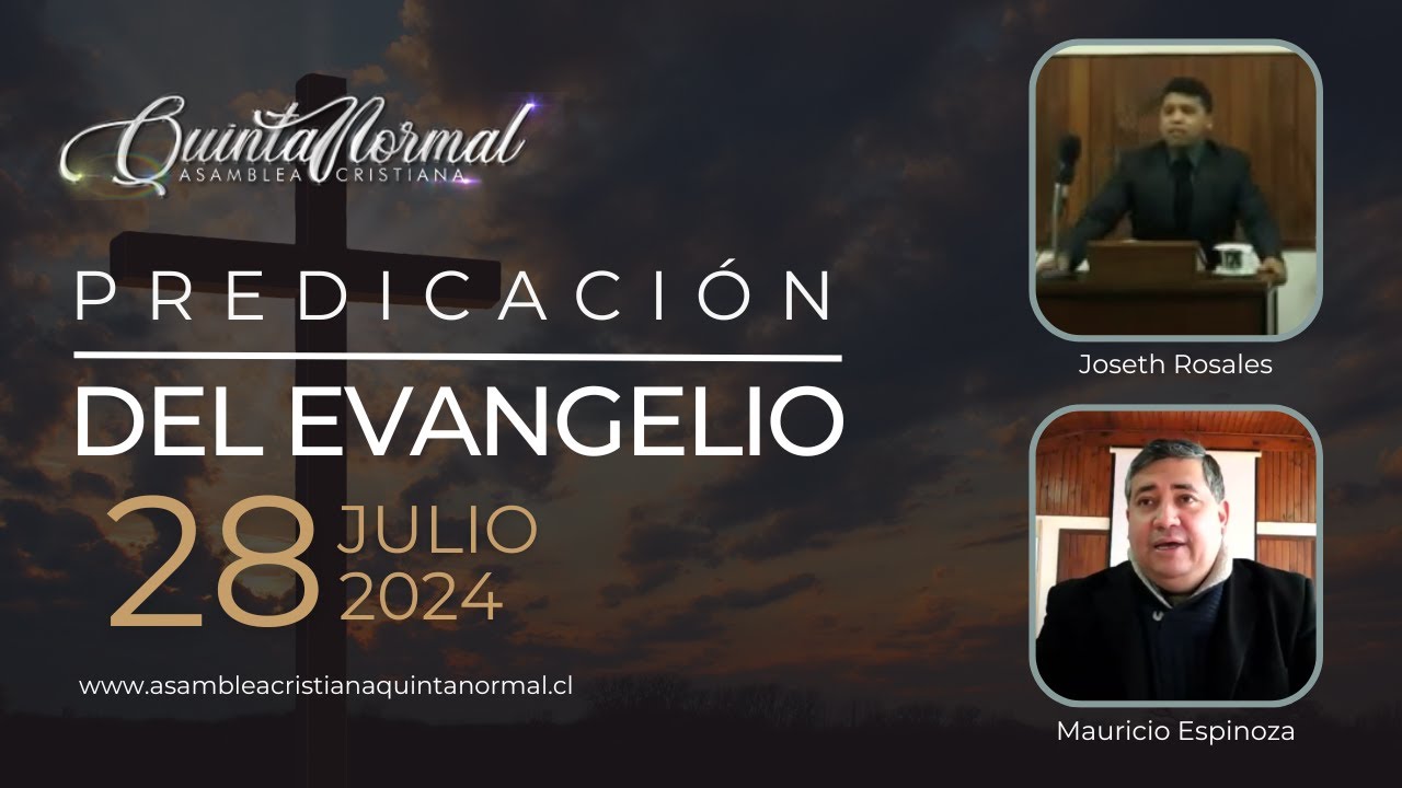 Miniatura de Predicación del Evangelio - 28/07/2024 | Joseth Rosales - Mauricio Espinoza