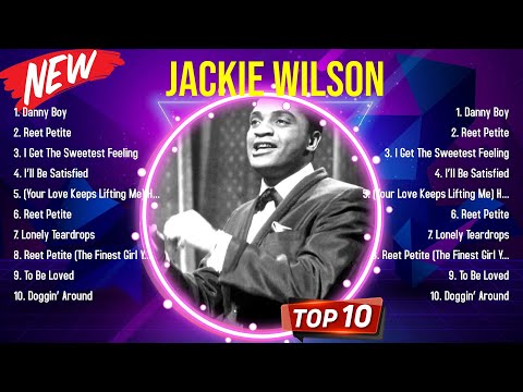 The best of  Jackie Wilson full album 2024 ~ Top Artists To Listen 2024