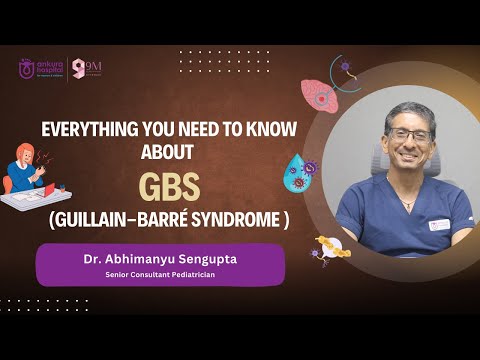 Things You Should Know About GB Syndrome | Dr. Abhimanyu Sengupta