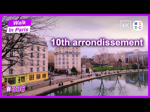 10th arrondissement, Paris, France | Walk In Paris | Paris walk