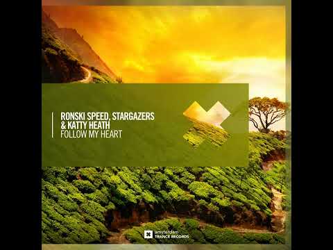 Ronski Speed & Stargazers & Katty Heath - Follow My Heart (Extended Mix)