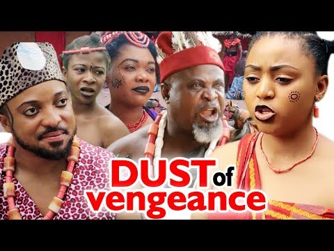 New Movie Alert "DUST OF VENGEANCE" Season 1&2 - (Regina Daniels) 2019 Latest Nollywood Epic Movie