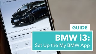 BMW i3: HOW TO Set Up the My BMW App