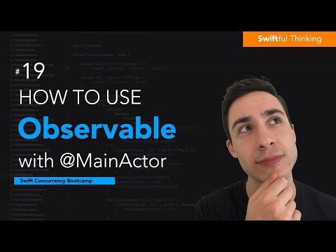 How to use MainActor with Observable Macro in SwiftUI | Swift Concurrency #19 thumbnail