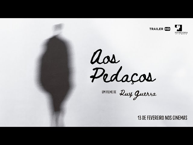 Aos Pedaços - Trailer Oficial