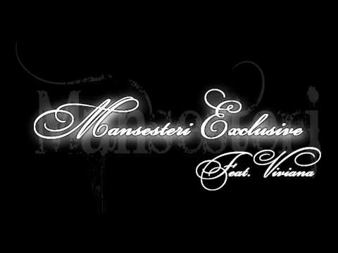 Mansesteri Exclusive feat. Vivian