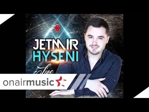 02 Jetmir Hyseni  - Ka thane baba per me e kall