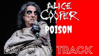 Alice Cooper - 'Poison' (Full Backing Track)