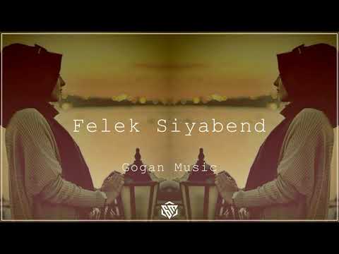 Felek - Siyabend / Kurdish Trap Remix (Prod By Gogan Music)