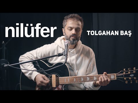 Tolgahan Baş - Nilüfer (Müslüm Gürses Akustik Cover)