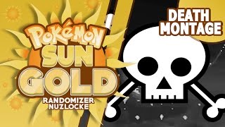 Pokemon Sun Gold ( Rom Hack ) Randomizer Nuzlocke DEATH MONTAGE