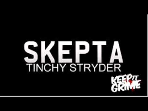 Skepta - Tinchy Stryder (New, Official)