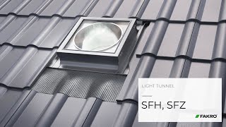 FAKRO SFH és SFZ flexibilis, síküveges fénycsatorna magastetőkhöz