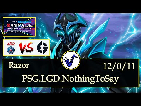 Razor Dota 2 - PSG.LGD.NothingToSay - 12/0/11 - Mid Lane / Pos 2 - PSG.LGD VS Evil Geniuses - Finals