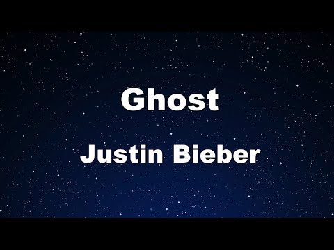 Karaoke♬ Ghost - Justin Bieber 【No Guide Melody】 Instrumental