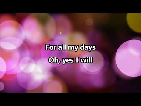 Yes I Will - Vertical Worship Lyrics