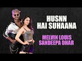 Husnn Hai Suhaana New Melvin Louis Ft Sandeepa Dhar
