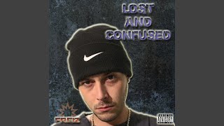 Lost and Confused
