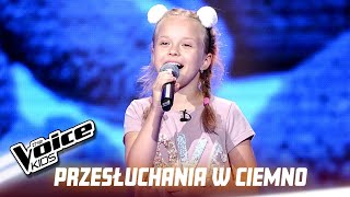 Ala Tracz - &quot;I&#39;ll Be There&quot; - Przesłuchania w ciemno | The Voice Kids Poland 3