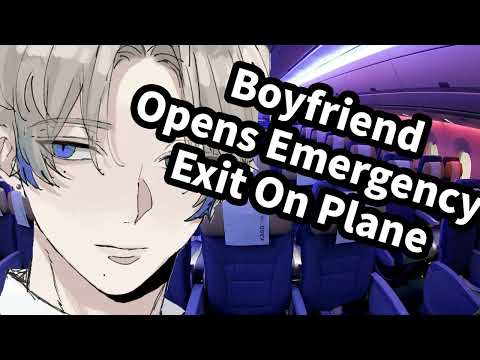 [ASMR] Clumsy Boyfriend Opens Emergency Exit On Plane [Sleep Aid]