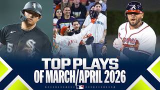 Top 25 plays of March & April (Ft. Adell, Murakami, PCA, and MORE!) | MLB Highlights