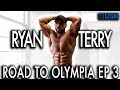 RYAN TERRY | Olympia 2019 series episode 3