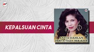 Download lagu Anita Dahlan - Kepalsuan Cinta mp3 Download lagu Anita Dahlan - Kepalsuan Cinta mp3