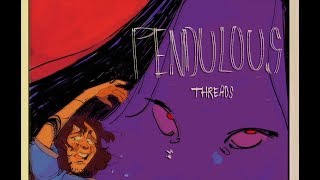 Pendulous Threads (ANIMATIC)