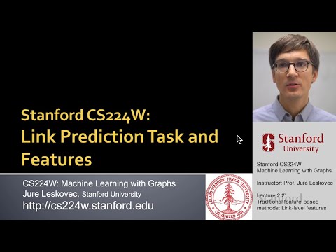 Stanford CS224W: ML with Graphs | 2021 | Lecture 2.2 - Traditional Feature-based Methods: Link