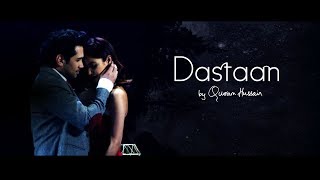 Qurram Hussain  Dastaan  Official Video