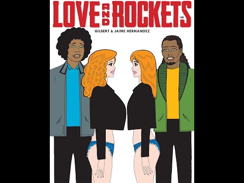 Love and Rockets Comics Vol. IV #2 Preview
