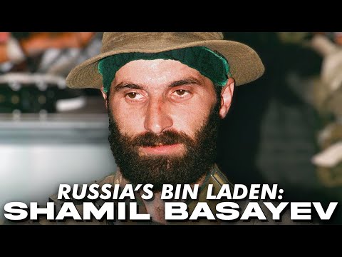 Shamil Basayev: Russia's Bin Laden