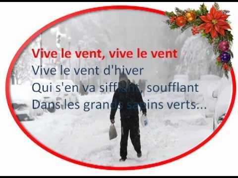 Vive le vent - paroles, lyrics