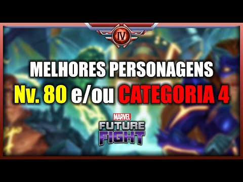 [TIER LIST] T-4 & Nível 80! QUAL É O MELHOR? #MARVELfuturefight