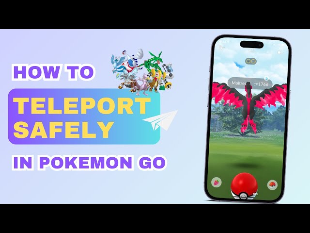 How To Teleport In Pokémon Go Safely
