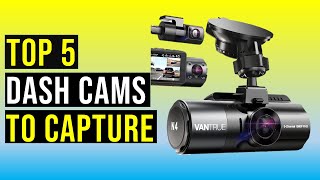 Top 5 Best Dash Cams To Capture in 2025 - The Best Dash Cams To Capture Reviews