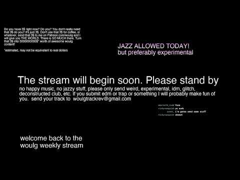 Woulg Stream - idm glitch weirdo track review