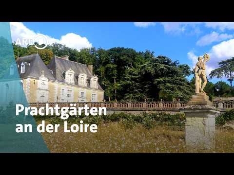 Gartenreise in Frankreich: Schlösser, Parks und Gärten an der Loire | MDR Garten