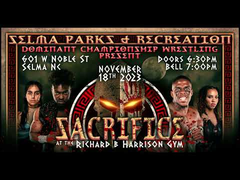 🔥LIVE PRO WRESTLING RETURNS TO SELMA NC! DCW PRESENTS SACRFICE!🔥