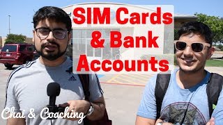 How To Get SIM Cards & Bank Accounts For F1 International Students In America