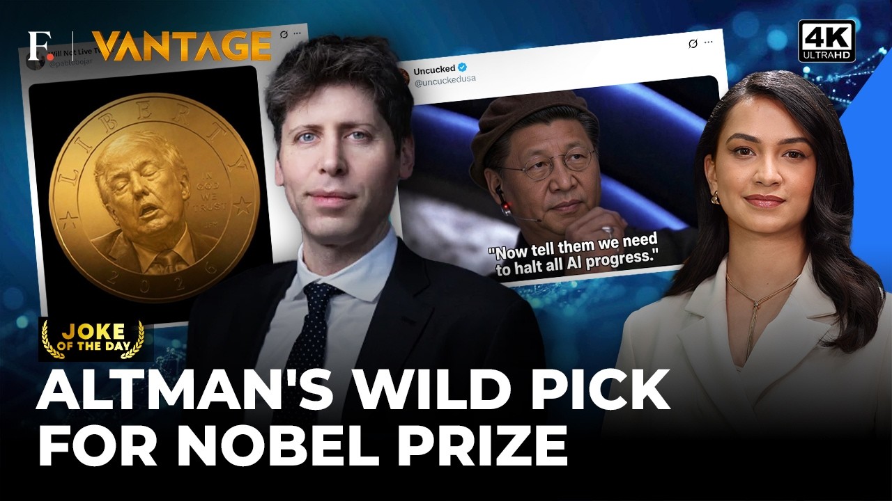 Nobel For Trump-Xi? ChatGPT-Maker OpenAI's Altman Slammed Amid AI Layoffs | Vantage on Firstpost |4K