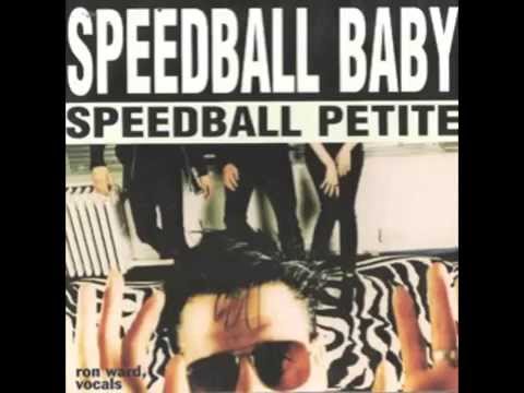 Speedball Baby - Crazy Date