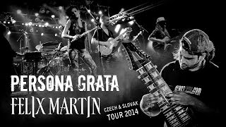 Persona Grata & Felix Martin - Central Europe Tour