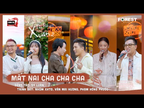 XHTDRLX2 | Mắt Nai Cha Cha Cha - Nhóm Xuân Hạ Thu Đông, Văn Mai Hương, Phạm Hồng Phước