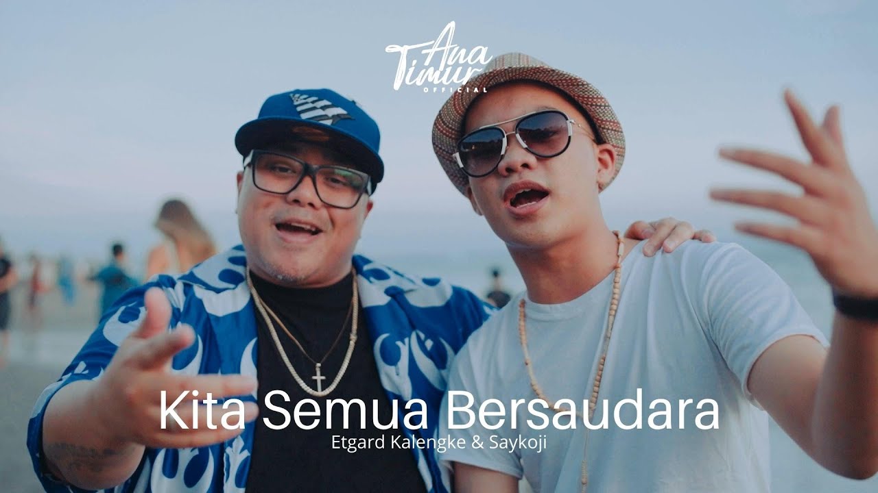 Saykoji X Etgard Kalengke Lyrics - Kita Semua Bersaudara - Lirikimia Lyrics Update Saykoji X Etgard Kalengke Lyrics - Kita Semua Bersaudara - Lirikimia Lyrics Update